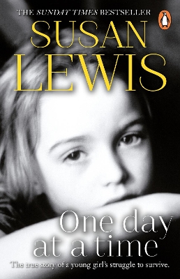 One Day at a Time: The emotional memoir from the Sunday Times bestselling author, a gripping true story of grief and survival