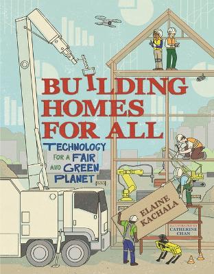 Building Homes for All: Technology for a Fair and Green Planet