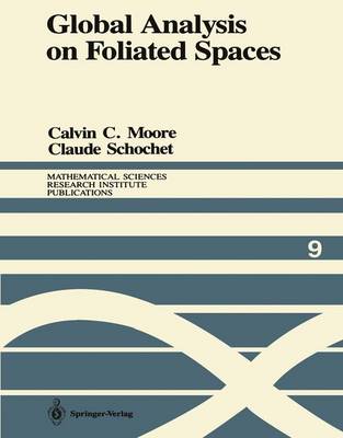 Global Analysis on Foliated Spaces Softcover reprint of the original 1st ed. 1988