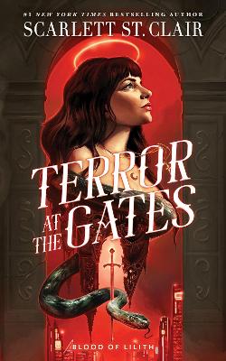 Terror at the Gates: A Devilishly Good Fantasy Romance from the Author of the Hades x Persephone  Saga