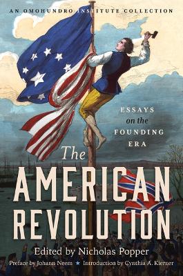 American Revolution: Essays on the Founding Era