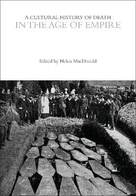 Cultural History of Death in the Age of Empire