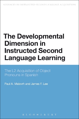 Developmental Dimension in Instructed Second Language Learning: The L2 Acquisition of Object Pronouns in Spanish