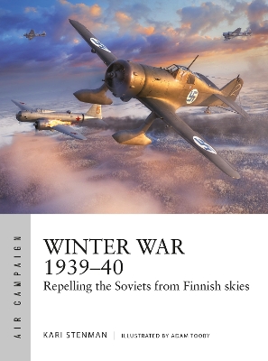 Winter War 1939 40: Repelling the Soviets from Finnish skies