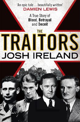 Traitors: A True Story of Blood, Betrayal and Deceit