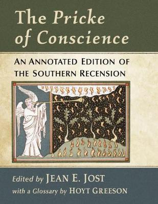 Pricke of Conscience: An Annotated Edition of the Southern Recension