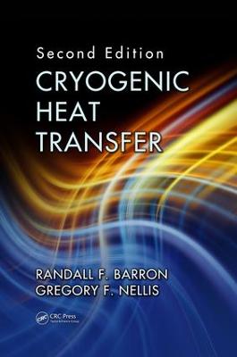 Cryogenic Heat Transfer 2nd edition