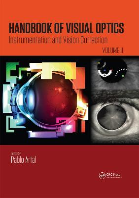 Handbook of Visual Optics, Volume Two: Instrumentation and Vision Correction