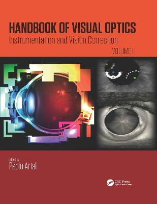 Handbook of Visual Optics, Volume Two: Instrumentation and Vision Correction