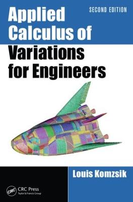 Applied Calculus of Variations for Engineers 2nd edition