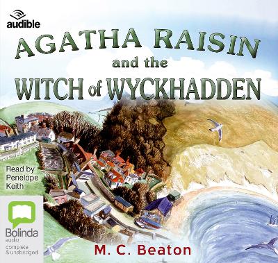 Agatha Raisin and the Witch of Wyckhadden Unabridged edition