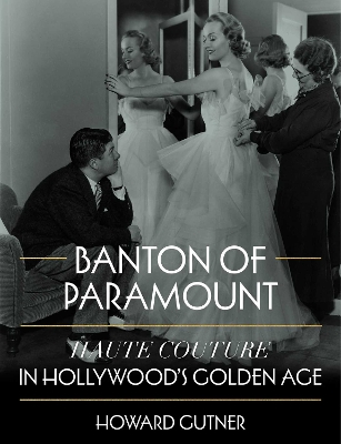 Banton of Paramount: Haute Couture in Hollywood's Golden Age