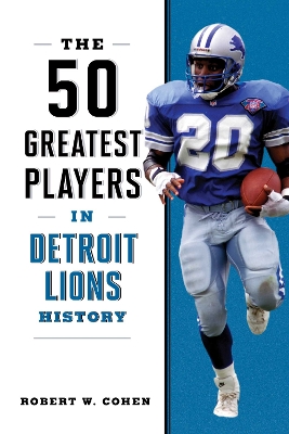 50 Greatest Players in Detroit Lions History