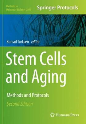 Stem Cells and Aging: Methods and Protocols Second Edition 2019