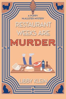 Restaurant Weeks Are Murder