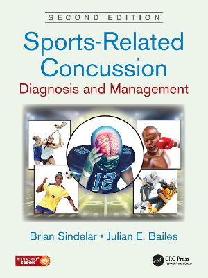 Sports-Related Concussion: Diagnosis and Management, Second Edition 2nd edition