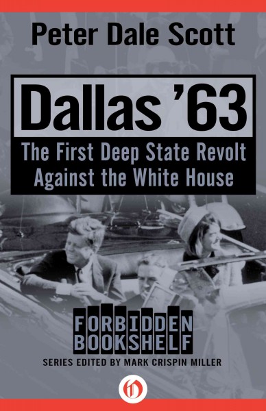 Dallas '63: The First Deep State Revolt Against the White House