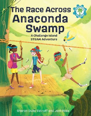 Race Across Anaconda Swamp: A Challenge Island STEAM Adventure