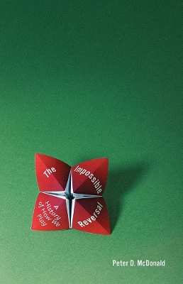 Impossible Reversal: A History of How We Play