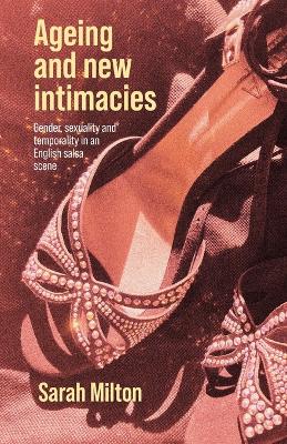 Ageing and new intimacies: Gender, sexuality and temporality in an English salsa scene