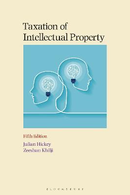 Taxation of Intellectual Property 5th edition