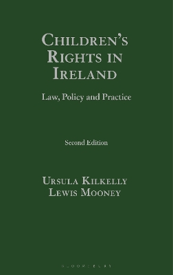 Children's Rights in Ireland: Law, Policy and Practice 2nd edition
