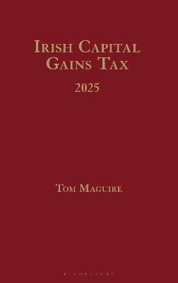 Irish Capital Gains Tax 2025 7th edition