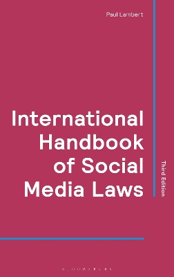 International Handbook of Social Media Laws 3rd edition