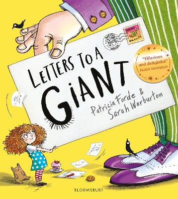 Letters to a Giant: A HUGELY hilarious picture book for ages 3plus