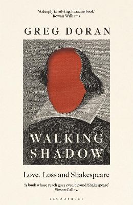 Walking Shadow: Love, Loss and Shakespeare