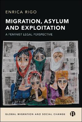 Migration, Asylum and Exploitation: A Feminist Legal Perspective