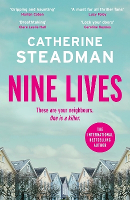 Nine Lives: an addictive and twisty psychological thriller from the author of Look in  the Mirror