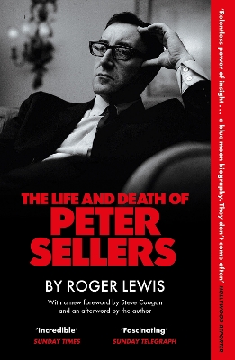 Life and Death of Peter Sellers