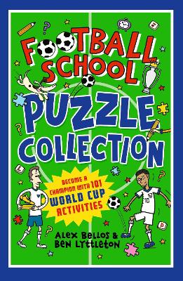 Football School Puzzle Collection: Become a Champion with 101 World Cup  Activities: Packed with puzzles, quizzes & jokes for kids aged 7, 8, 9, 10 who love  football - hours of holiday reading fun