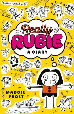 Really Rubie: A Diary: Laugh out loud at the true tween summer-holiday experience - awkward,  DRAMATIC, and really fun! -  in this hilarious diary-style series packed full of doodles