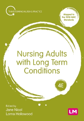 Nursing Adults with Long Term Conditions 4th Revised edition
