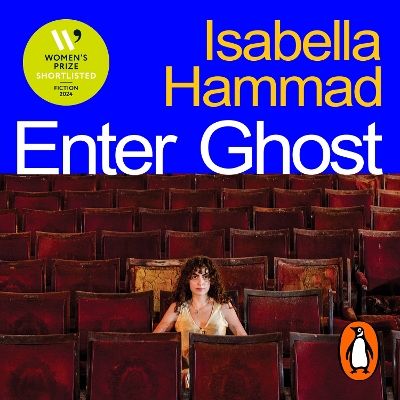 Enter Ghost: Shortlisted for the Women's Prize for Fiction 2024
