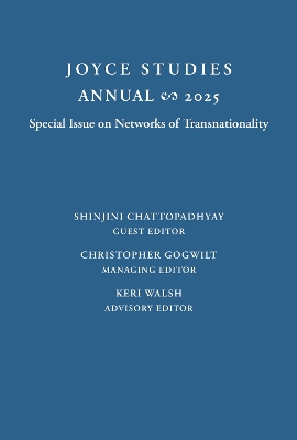 Joyce Studies Annual 2025: Special Issue on Networks of Transnationality