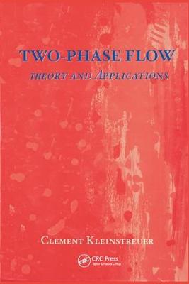 Two-Phase Flow: Theory and Applications
