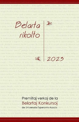 Belarta Rikolto 2023. Premiitaj Verkoj de la Belartaj Konkursoj de  Universala Esperanto-Asocio