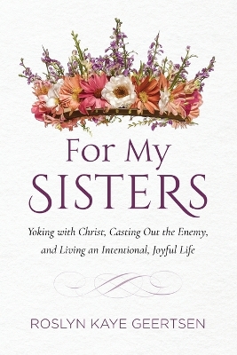 For My Sisters