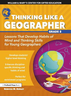 Thinking Like a Geographer: Lessons That Develop Habits of Mind and Thinking Skills for Young  Geographers in Grade 2