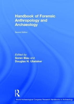 Handbook of Forensic Anthropology and Archaeology 2nd edition