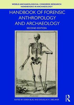Handbook of Forensic Anthropology and Archaeology 2nd edition