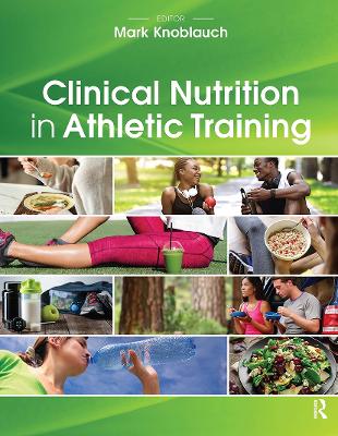 Clinical Nutrition in Athletic Training