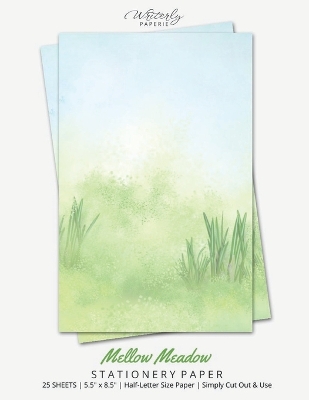 Mellow Meadow Stationery Paper: Half Letter Size Paper, Nature Themed, Letter Writing Paper, 25-sheets