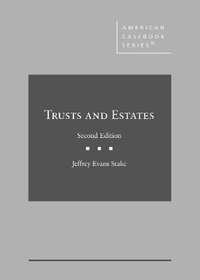 Trusts and Estates 2nd Revised edition