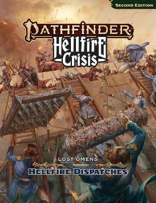 Pathfinder Lost Omens Hellfire Dispatches (P2) Second edition