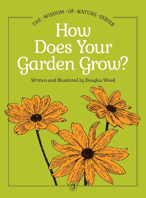 How Does Your Garden Grow? 2nd Revised edition