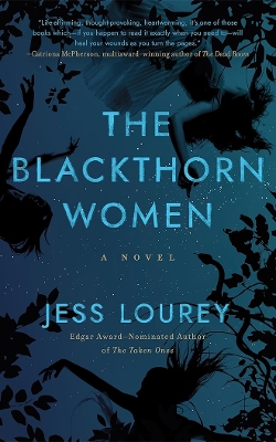 Blackthorn Women: A Novel
